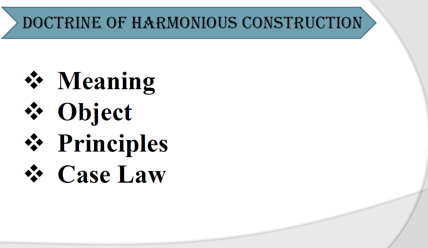 Doctrine of Harmonious Construction