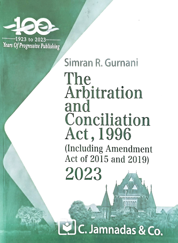 The Arbitration and Conciliation Act 1996